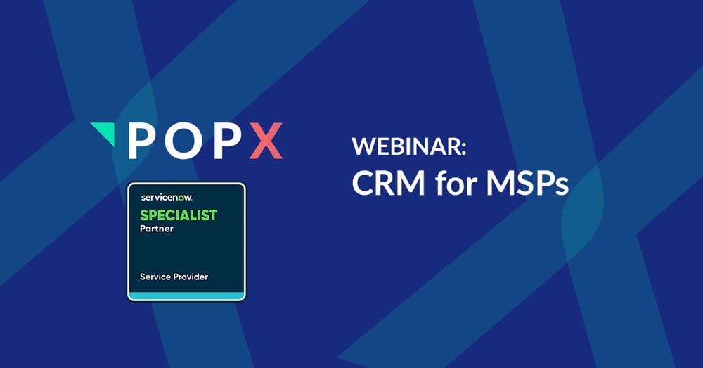 CRM and what it means for MSPs