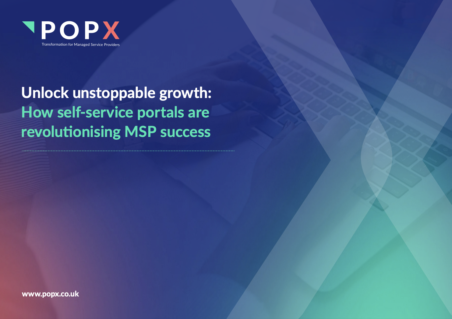 Unlock unstoppable growth with self-service portals for MSPs